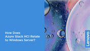 /Userfiles/2020/03-Mar/How-Does-Azure-Stack-HCI-Relate-to-Windows-Server-.png